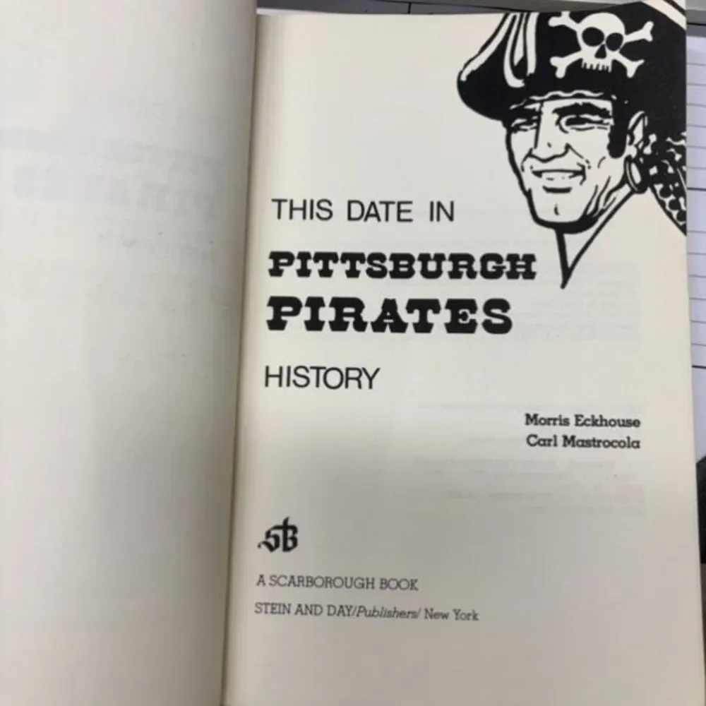 This Date in Pittsburgh Pirates History Book 1980 Morris Eckhouse Mastrocola⁠